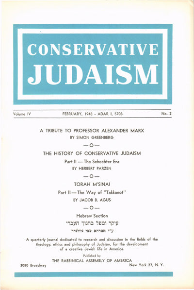 The History of Conservative Judaism Part II