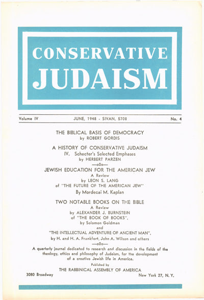 The History of Conservative Judaism Part IV