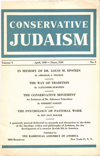 The Conservative Movement - An Estimate of Dr. Solomon Schechter